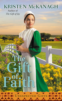 The Gift of Faith [Book]