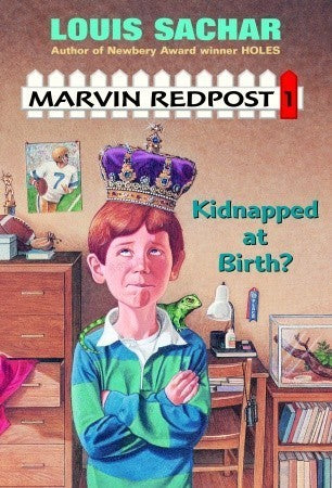 Marvin Redpost Kidnapped at Birth, Louis Sachar. (Paperback